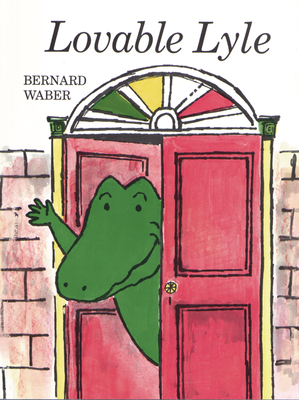 Lovable Lyle (Lyle the Crocodile) By Bernard Waber Cover Image
