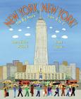 New York, New York!: The Big Apple from A to Z By Laura Krauss Melmed, Frane Lessac (Illustrator) Cover Image