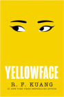 Yellowface: A Novel By R. F. Kuang Cover Image