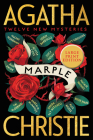 Marple: Twelve New Mysteries (Miss Marple Mysteries) By Agatha Christie, Naomi Alderman, Leigh Bardugo, Alyssa Cole, Lucy Foley, Elly Griffiths, Natalie Haynes, Jean Kwok, Val McDermid, Karen M. McManus, Dreda Say Mitchell, Kate Mosse, Ruth Ware Cover Image