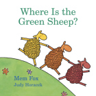 Where Is the Green Sheep? By Mem Fox, Judy Horacek (Illustrator), Judy Horacek Cover Image