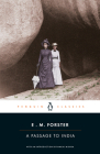 A Passage to India By E. M. Forster, Oliver Stallybrass (Editor), Pankaj Mishra (Introduction by) Cover Image