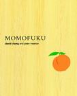 Momofuku: A Cookbook By David Chang, Peter Meehan Cover Image