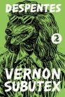 Vernon Subutex 2: A Novel By Virginie Despentes, Frank Wynne (Translated by) Cover Image