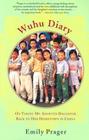 Wuhu Diary: On Taking My Adopted Daughter Back to Her Hometown in China By Emily Prager Cover Image