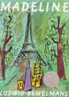 Madeline By Ludwig Bemelmans, Ludwig Bemelmans (Illustrator) Cover Image