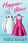 Happenstance By Tessa Bailey Cover Image