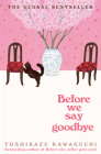 Before We Say Goodbye By Toshikazu Kawaguchi Cover Image