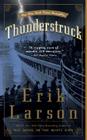 Thunderstruck By Erik Larson Cover Image