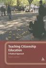 Teaching Citizenship Education: A Radical Approach By Ralph Leighton Cover Image