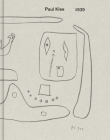 Paul Klee: 1939 By Paul Klee, Richard Tuttle (Contributions by), Dawn Ades (Contributions by) Cover Image