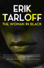 The Woman in Black By Erik Tarloff Cover Image