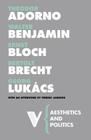 Aesthetics and Politics (Radical Thinkers) By Theodor Adorno, Walter Benjamin, Ernst Bloch, Bertolt Brecht, Georg Lukacs Cover Image