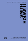 Smith House II (Ubc Sala - West Coast Modern) By Michael Prokopow, Douglas Coupland (Foreword by) Cover Image