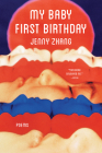 My Baby First Birthday By Jenny Zhang Cover Image