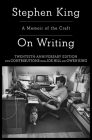 On Writing: A Memoir of the Craft By Stephen King Cover Image