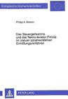 Das Steuergeheimnis Und Das Nemo-Tenetur-Prinzip Im (Steuer-)Strafrechtlichen Ermittlungsverfahren (Europaeische Hochschulschriften / European University Studie #2112) By Philipp A. Besson Cover Image