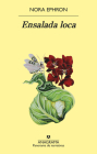 Ensalada Loca By Nora Ephron Cover Image