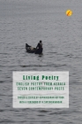 Living Poetry: English Poetry from Kerala, Seven Contemporary Poets: A Poetry Anthology By Kamala Das, Anna Sujatha Mathai, Meena Alexander Cover Image