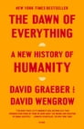 The Dawn of Everything By David Graeber, David Wengrow Cover Image